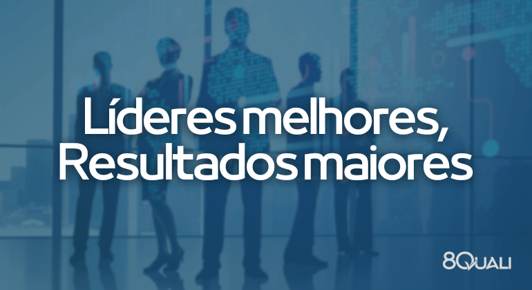 Conheça o papel da liderança na gestão da qualidade!